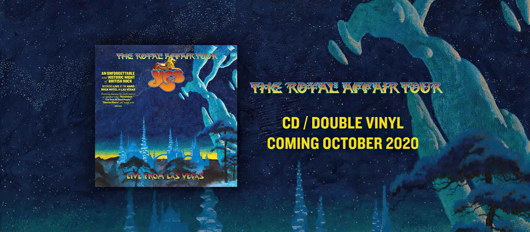 Yes To Release The Royal Affair Tour Live From Las Vegas On Cd And
