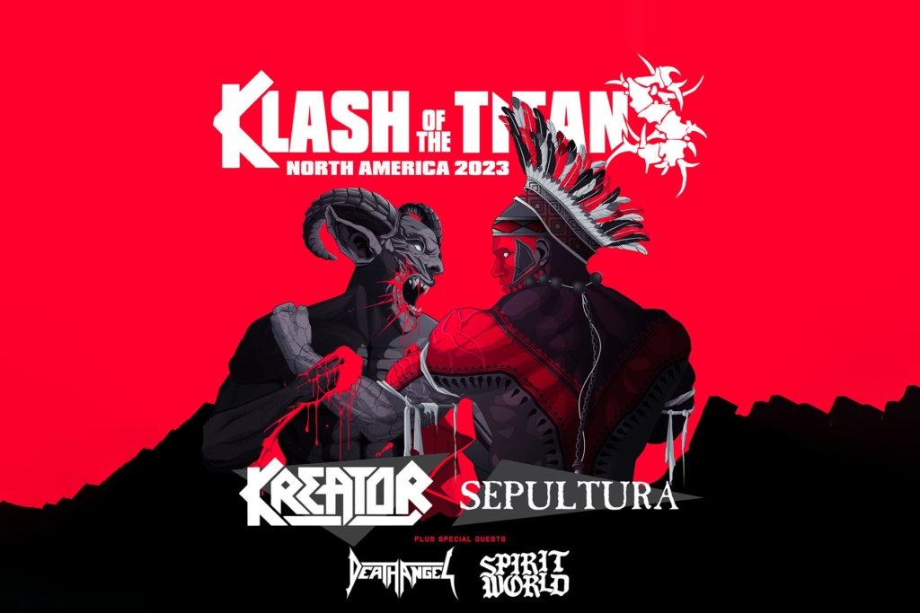 KREATOR And SEPULTURA Team Up for “Klash Of The Titans” Co-Headline North American Tour with DEATH ANGEL