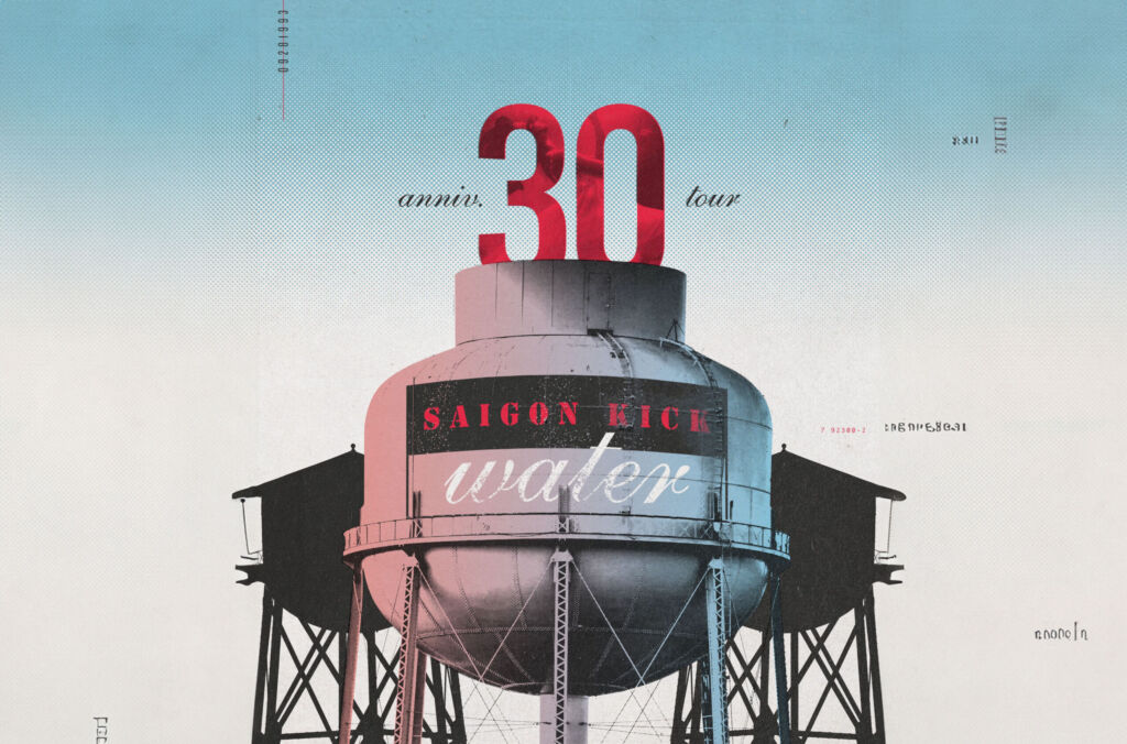 SAIGON KICK Returns In 2024 With Tour to Celebrate The 30th Anniversary Of The “Water” Album