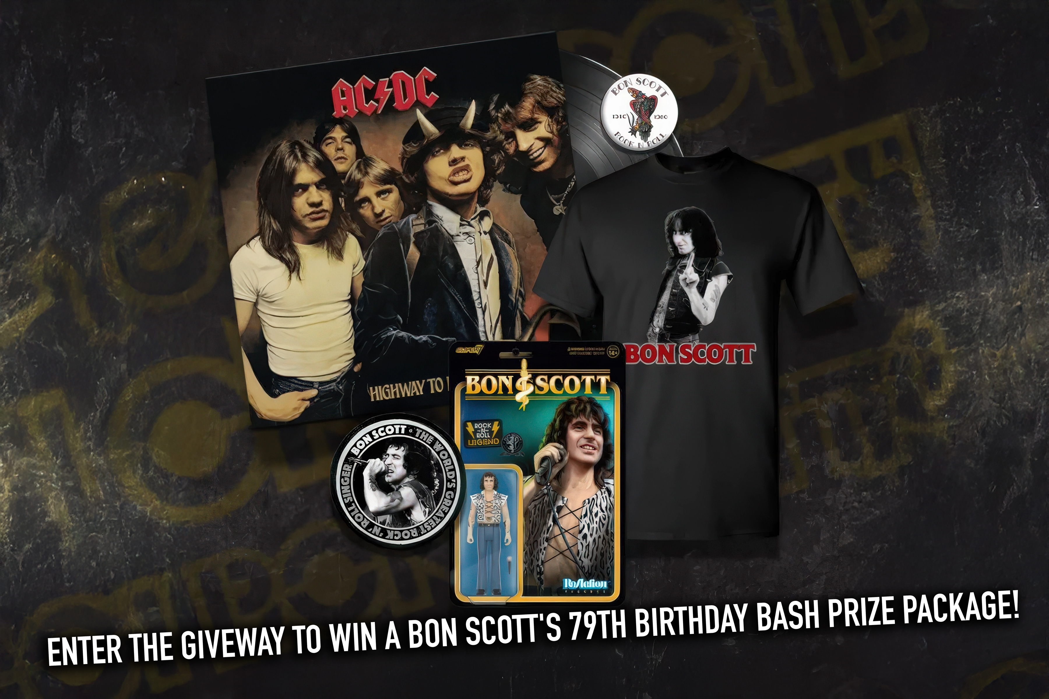 GIVEAWAY: Win A BON SCOTT's 79th Birthday Bash Prize Package